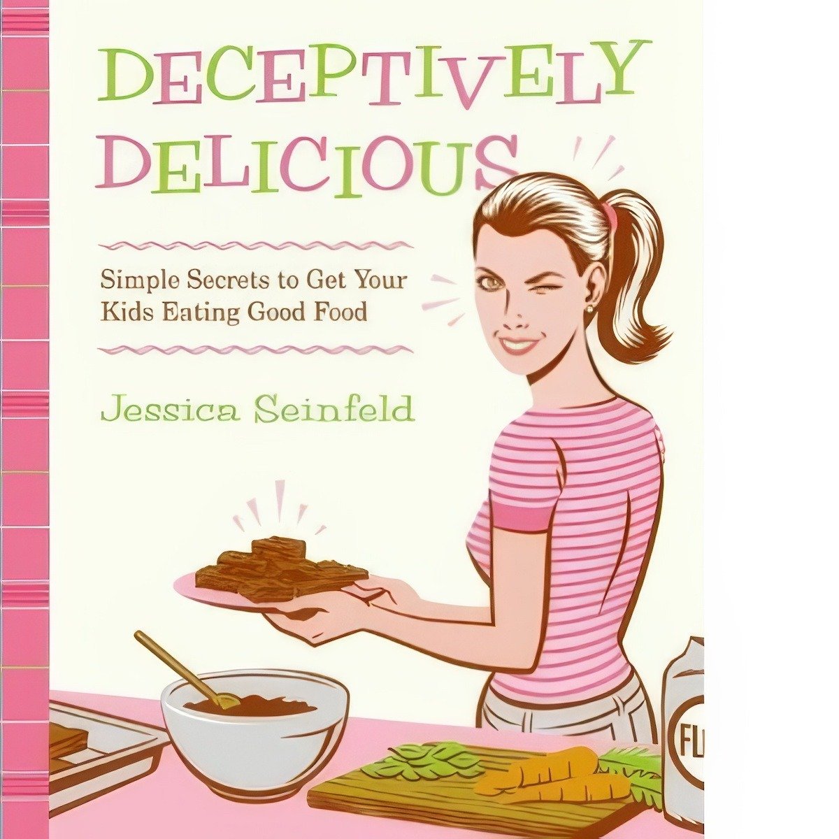 Deceptively Delicious Cookbook