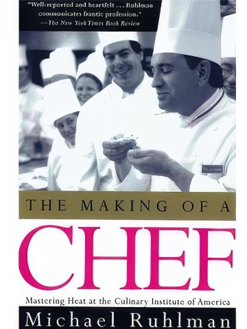 The Making of a Chef