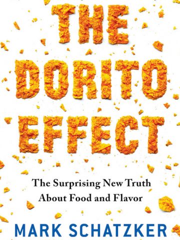 The Dorito Effect - Mark Schatzker